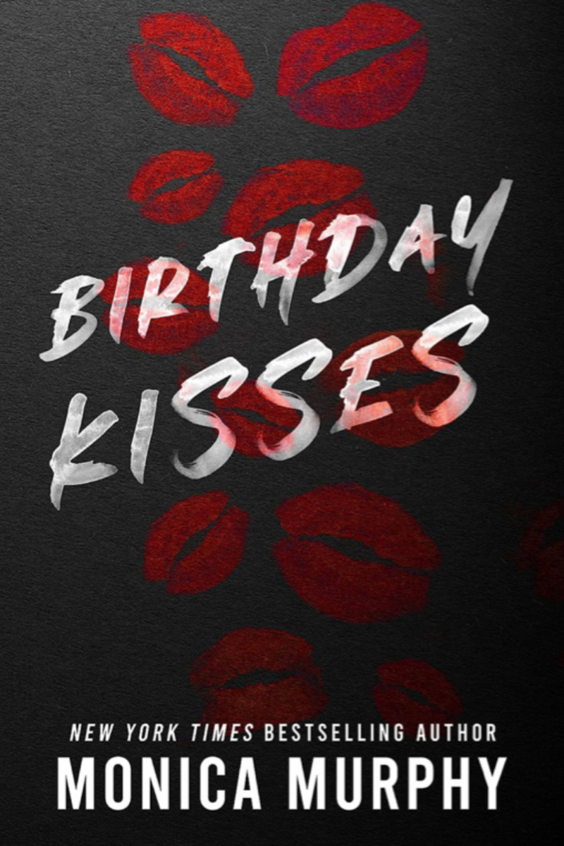 Birthday Kisses: Monika Murphy