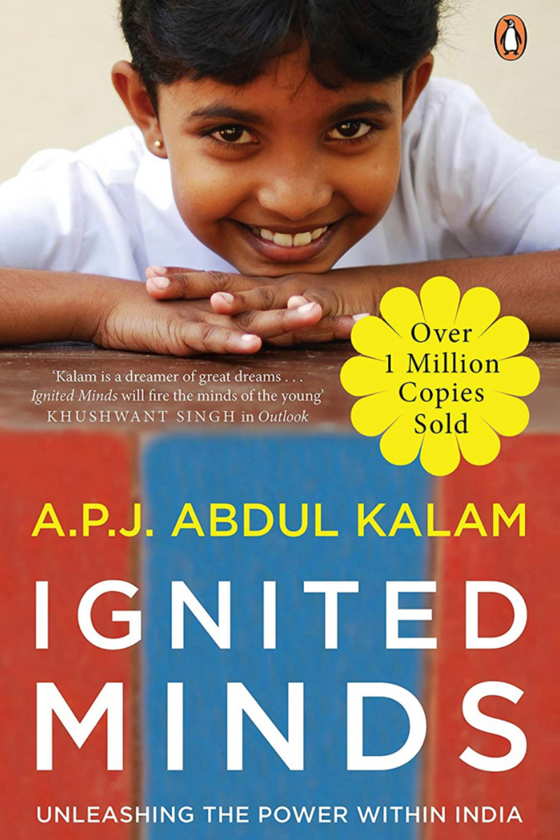 Ignited Minds: A.P.J. Abdul Kalam