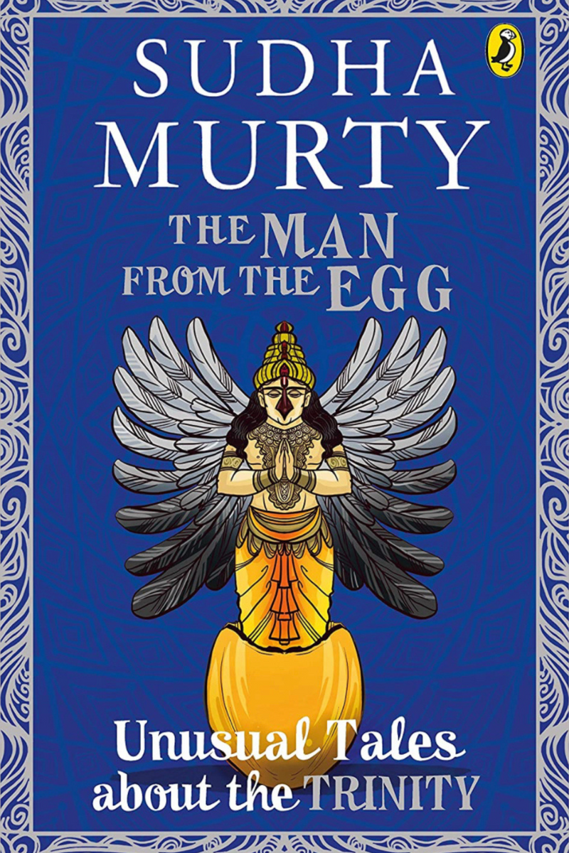 The Man From The Egg: Sudha Murthy