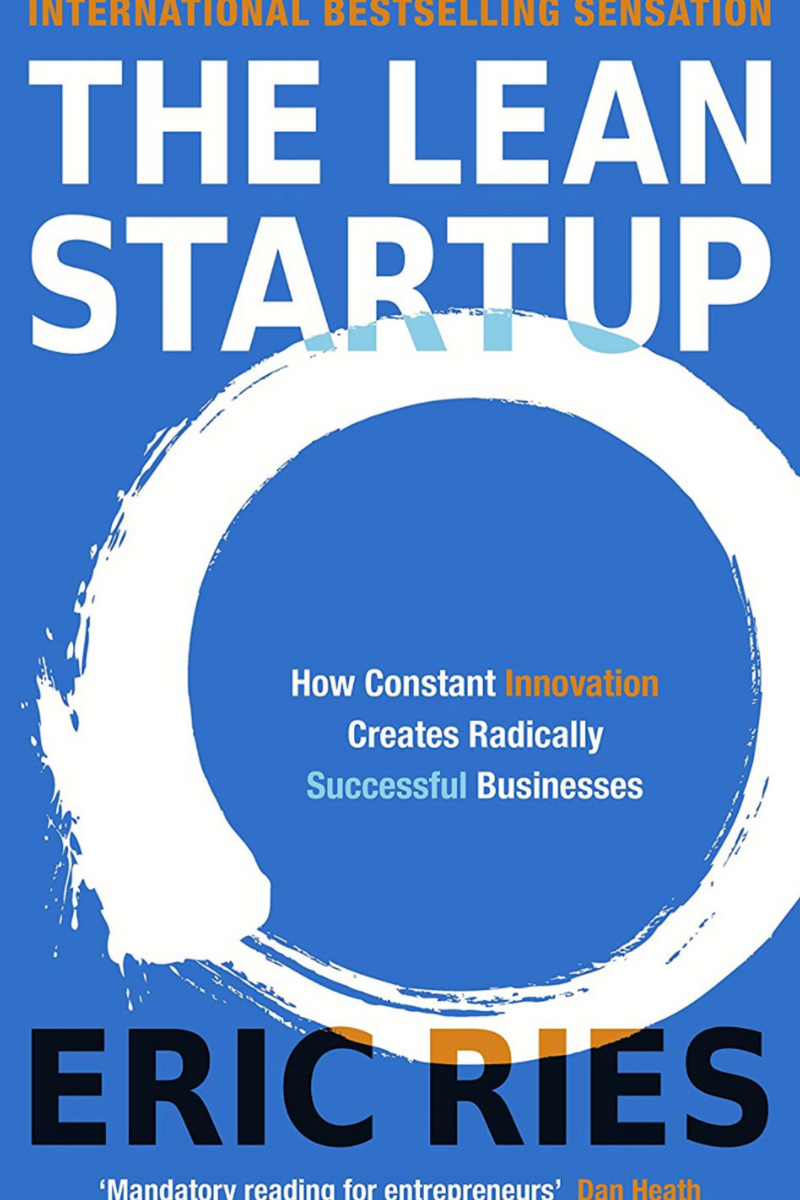 The Lean Start Up: Eric Ries