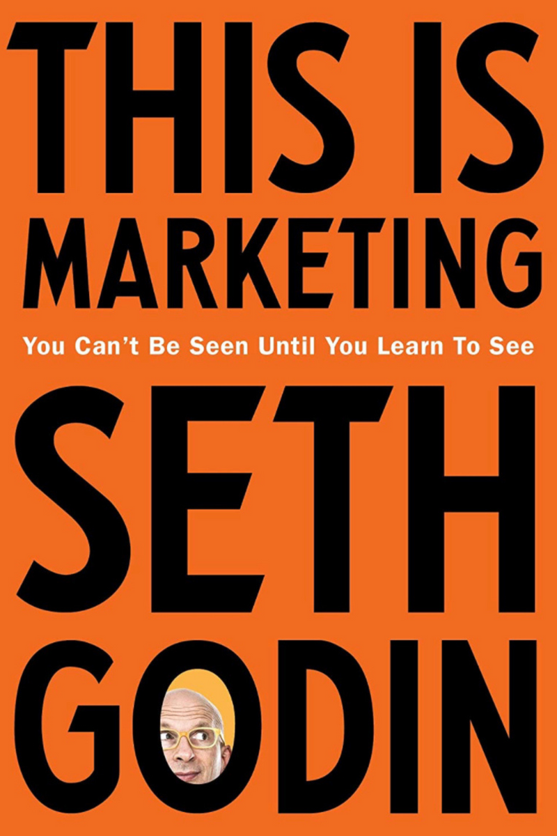 This is Marketing: Seth Godin