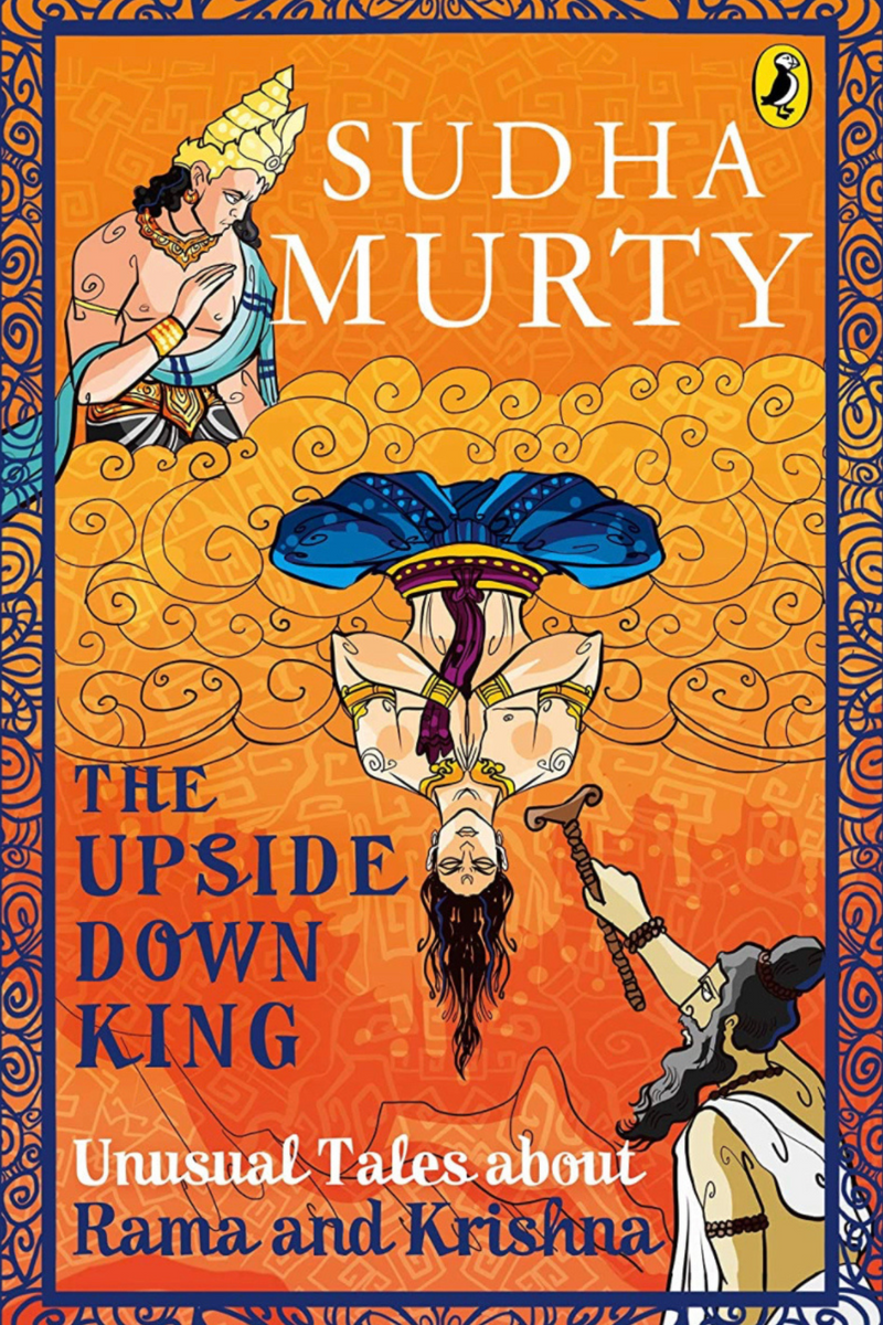 The Upside-Down King: Sudha Murthy