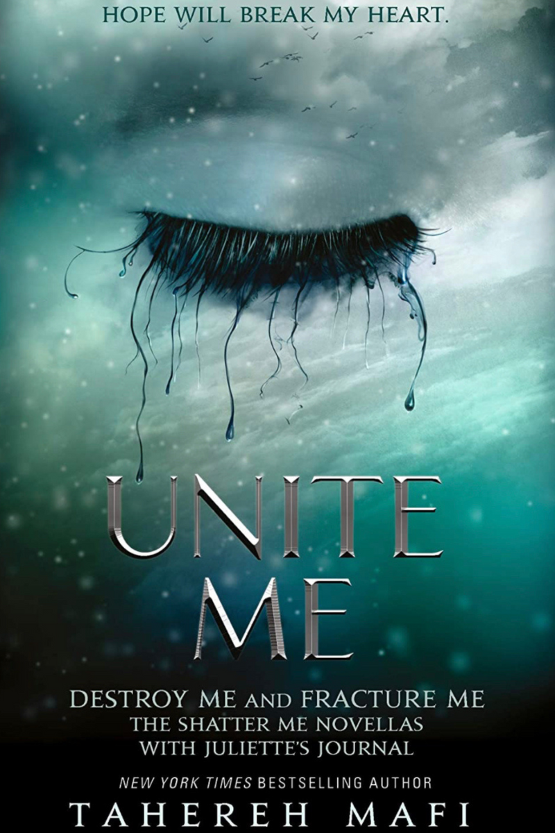 Unite Me: Tahereh Mafi